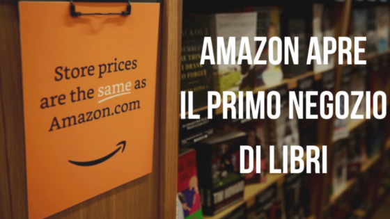 Scopri di più sull'articolo Amazon apre il primo negozio di libri