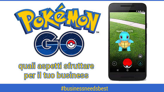 Scopri di più sull'articolo Pokemon Go: quali aspetti sfruttare per il tuo business