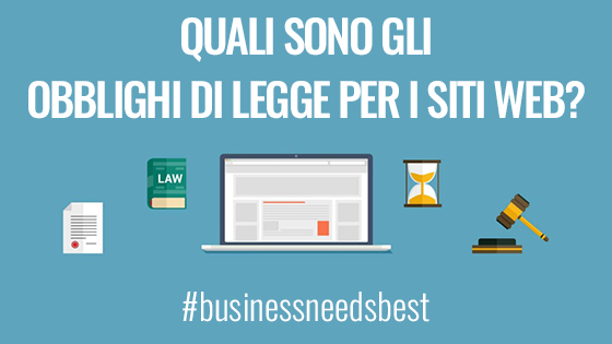 Scopri di più sull'articolo Quali sono gli obblighi di legge per i siti web?