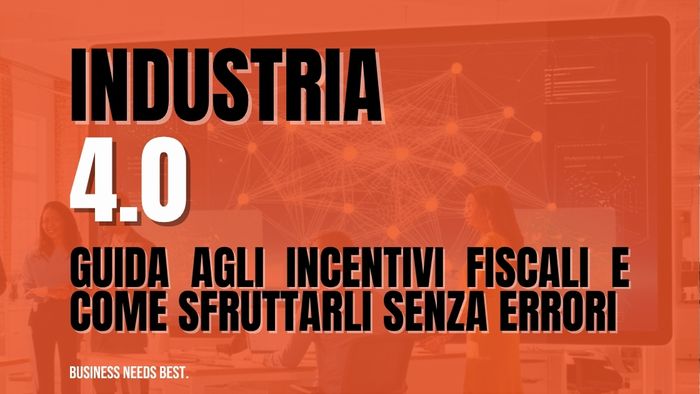 Scopri di più sull'articolo Industria 4.0: Guida agli Incentivi Fiscali e Come Sfruttarli Senza Errori